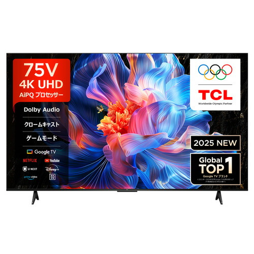 TCL 75P6K 75V型 4K液晶テレビ BS・CS 4Kチューナー内蔵 GoogleTV搭載 YouTube対応
